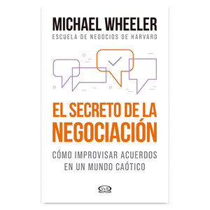 Libro El Secreto de la Negociación Michael Wheeler