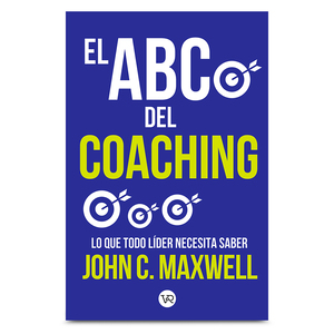 Libro El ABC del Coaching John C. Maxwell