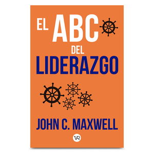 Libro El ABC del Liderazgo John C. Maxwell
