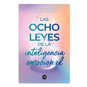 Libro Las Ocho Leyes de la Inteligencia Emocional Rebeca Muñoz