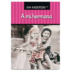Libro A Mi Hermana Kim Anderson