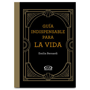 Libro Guía Indispensable para La Vida Emilia Bernardi  Libro Guía Indispensable para La Vida Emilia Bernardi