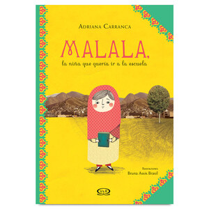 Libro Infantil Malala Adriana Carranca