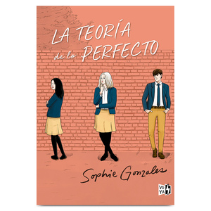 Libro La Teoría de lo Perfecto Sophie Gonzales 