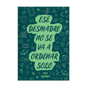 Agenda Semanal 2026 VR Editoras Ese desmadre no se va a ordenar solo Agenda Semanal 2026 VR Editoras Ese desmadre no se va a ordenar solo