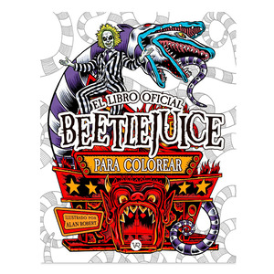 El Libro Oficial Bettlejuice: Para Colorear El Libro Oficial Bettlejuice: Para Colorear